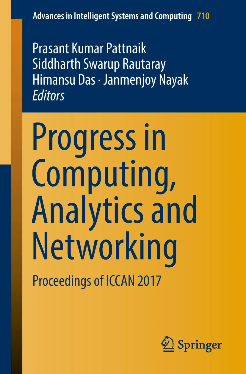 Cover of Progress in Computing, Analytics and Networking: Proceedings of ICCAN 2017